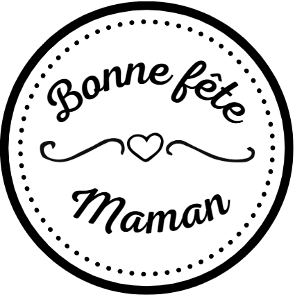 Bonne fête Maman